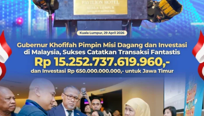 Gubernur Khofifah Catatkan Transaksi Fantastis Rp15,25 Triliun dalam Misi Dagang ke Malaysia