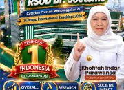 RSUD Dr Soetomo Masuk Jajaran Terbaik Dunia,Gubernur  Khofifah Sebut Kebanggaan Indonesia