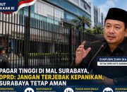 Fenomena Pagar Tinggi di Mal Surabaya Jadi Sorotan, DPRD Siap Evaluasi Aspek Perizinan dan Tata Kota