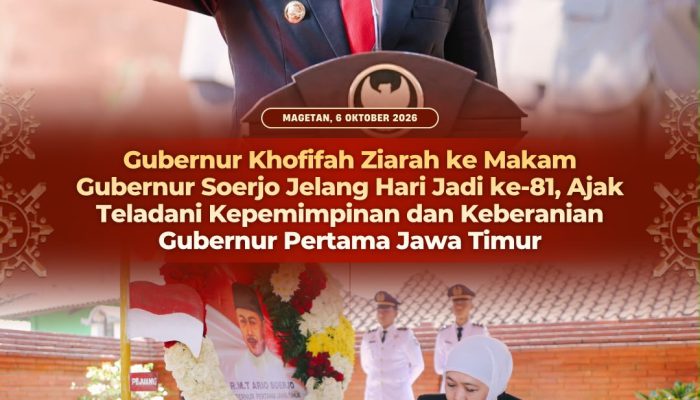Hari Jadi ke-81 Jatim, Khofifah Ziarah ke Makam Gubernur Pertama RMTA Soerjo di Magetan