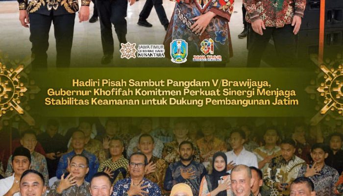 Pangdam V/Brawijaya Berganti, Khofifah Dorong Penguatan Sinergi untuk Kemajuan Jawa Timur