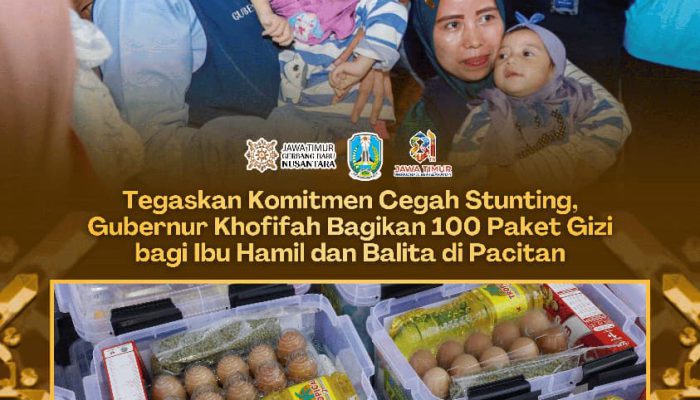Cegah Stunting Sejak Dini, Khofifah Beri Bantuan Gizi bagi Ibu Hamil dan Balita di Pacitan